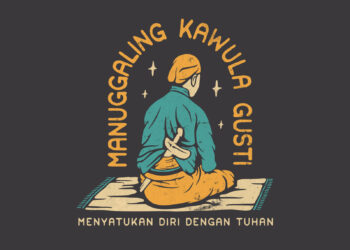 Manunggaling Kawula Gusti, Inilah Artinya