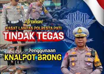 Wujudkan Pemilu Damai, Satlantas Polresta Pati Tindak Tegas Knalpot Brong