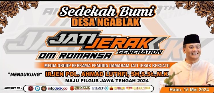 Ngablak Rame !!! Media Group dan Pemuda Damaran Jati Deklarasi Irjen Pol. Ahmad Lutfhi Maju Cagub Jateng 2024
